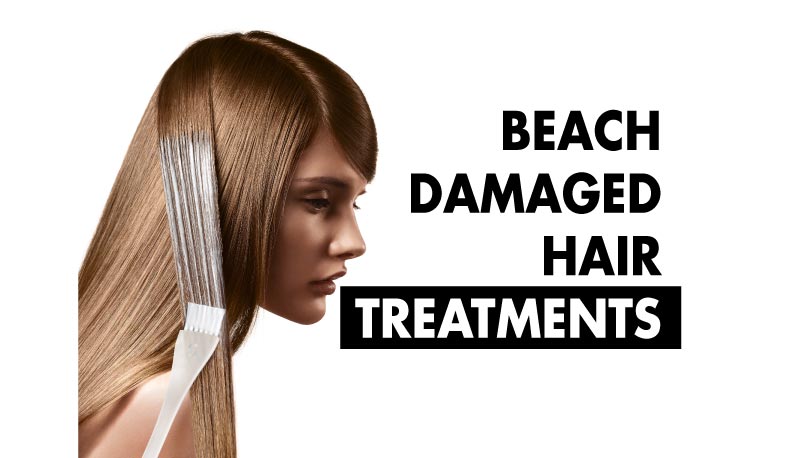 BEACH DAMAGED HAIR TREATMENTS TONI&GUY BRIGHTON EVARNA MORAS