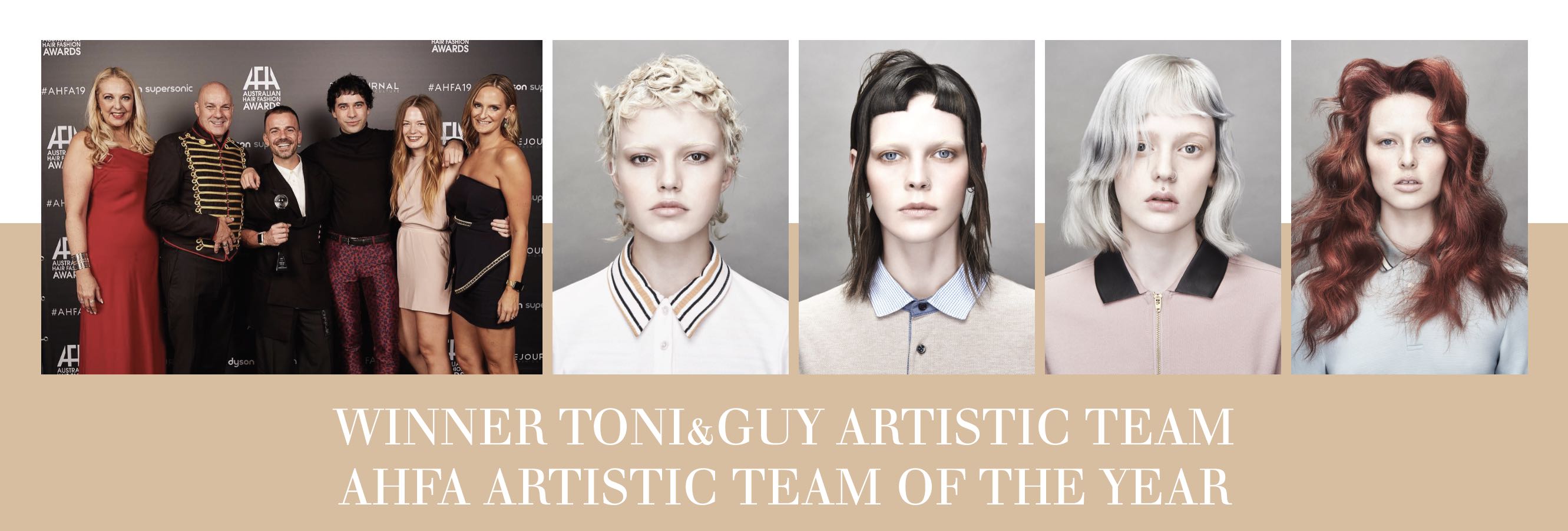 Congratulations to the 2019 AHFA Artistic Team of the Year, the TONI&GUY ARTISTIC TEAM